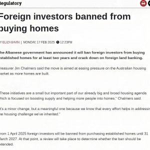 重磅!澳洲政府宣布:4月1日起禁止外国投资者购买现房,禁令持续两年!