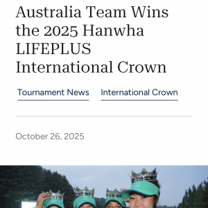 澳洲女队夺冠!2025 Hanwha LIFEPLUS International Crown 再现团体荣耀